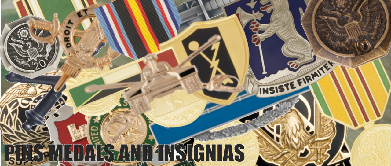 PINS MEDALS AND INSIGNIAS